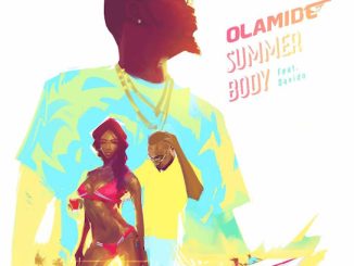 Olamide – Summer Body