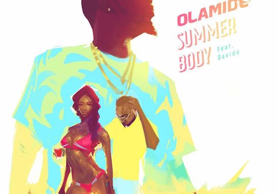 Olamide – Summer Body