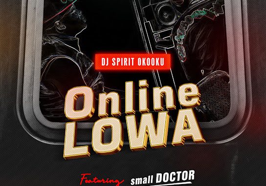 Dj Spirit Okooku – Online Lowa