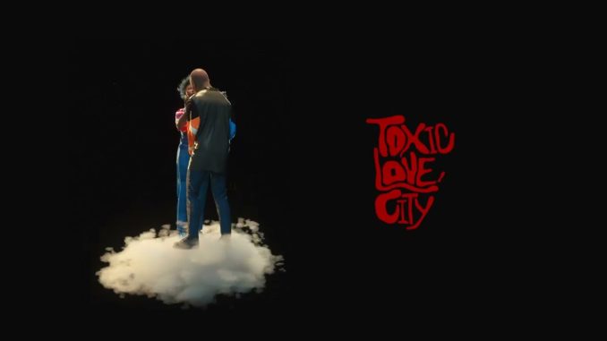 Black Sherif – Toxic Love City