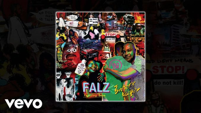 Falz – Brother's Keeper