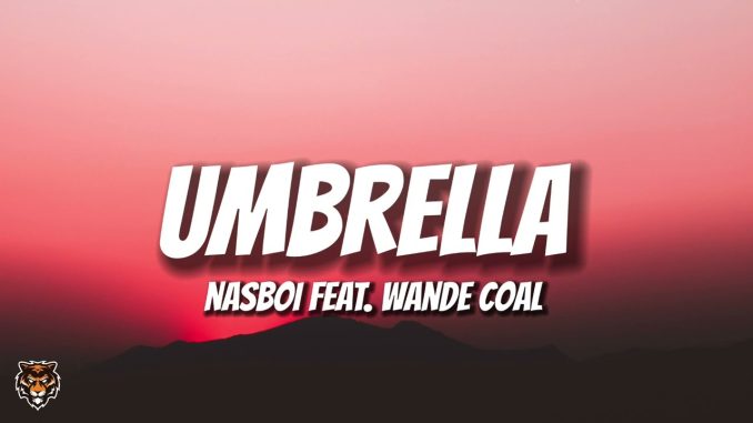Nasboi – Umbrella