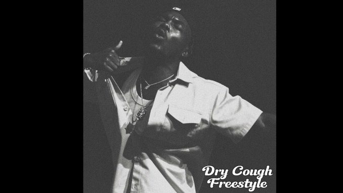 Camidoh – Dry Cough Freestyle [ Chris Brown
